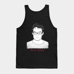 Bill Hader Tank Top